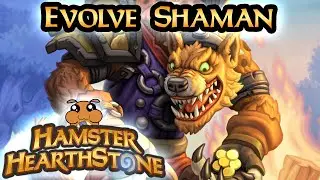 [ Hearthstone S92 ] Evolve Shaman - United in Stormwind - Deadmines
