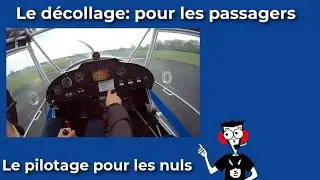 Pilotage pour les nuls: 14 Decollage pour les passagers
