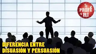 DIFERENCIA ENTRE DISUASI&Oacute;N Y PERSUASI&Oacute;N