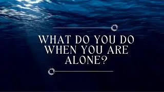 What do you do when you are alone? #shorts