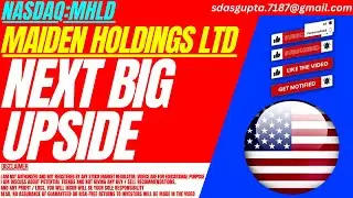 NEXT BIG UPSIDE : MHLD STOCK ANALYSIS | MAIDEN HOLDINGS LTD STOCK