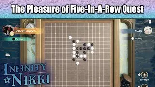 The Pleasure of Five In A Row Random Quest | Infinity Nikki