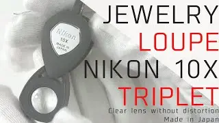 LOUPE NIKON 10X / jewelry loupe, diamond loupe, triplet, made in Japan