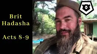 Sha&rsquo;ul of Tarsos - Acts 8 & 9 New Testament Bible Study