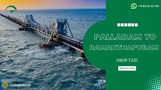 Palladam to Ramanathapuram Outstation Drop Taxi | Quick & Easy Booking #ramanathapuramtaxiservice