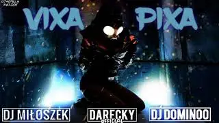 ☢️VIXA PIXA SEKTA ŚWIR&Oacute;W☢️2019☢️SPECIAL MIX NA 1,5K SUB&Oacute;W ☢️DJ DOMINOO DJ MIŁOSZEK DARECKY ☢️
