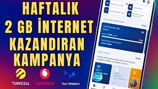 TURKCELL HAFTALIK 2 GB İNTERNET KAMPANYASI &Ccedil;IKTI | Turkcell bedava internet kazanma 2025