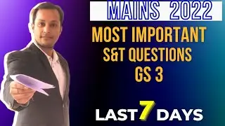 Most Important GS 3 Science and Tech  questions  GS  MAINS 2022