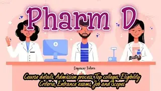PharmD | #course | #trending | #pharmd | #pharmacy | #college | #jobs | Tamil | Empower Future