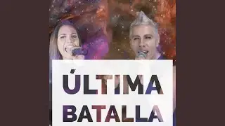 La Ultima Batalla (feat. Cesar Franco)