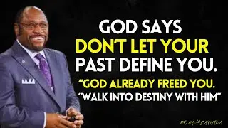 Don't JUDGE Yourself by Your PAST - You Don't LIVE There Anymore | Myles Munroe Best Video