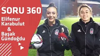 KRAMPON MU, TOPUKLU AYAKKABI MI? | ELİFENUR KARABULUT & BAŞAK GÜNDOĞDU | SORU 360