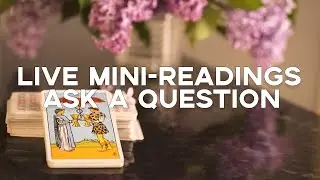 Join Me!! Live Mini-Readings! Ask A Question 🥳