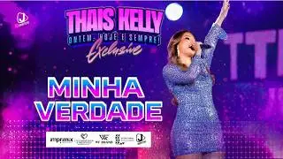 Thaís Kelly - Minha verdade