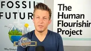 &ldquo;three quarters of the world is by our standards unempowered&rdquo; &ndash; Alex Epstein on Nevada Newsmakers