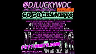 DJ LUCKY  JUSMXN GOGO CRANK 6 RnB EDITION