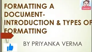 FORMATTING A DOCUMENT | COMPUTER APPLICATIONS IN BUSINESS | B.COM | KUK|