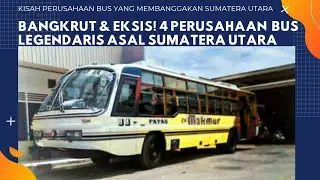 Bangkrut & Eksis: 4 Bus Legendaris Asal Sumatera Utara
