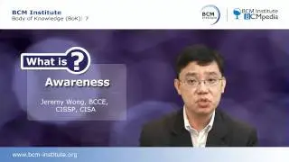 BCM Institute, BCMpedia - What is Awareness?