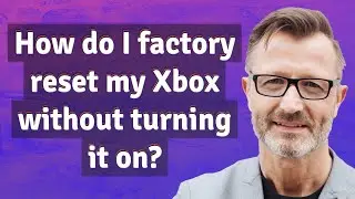 How do I factory reset my Xbox without turning it on?