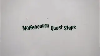 D2 Malfeasance Quest Step