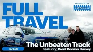 Lovells Present: Full Travel &ndash; Teaser #1 The Unbeaten Track