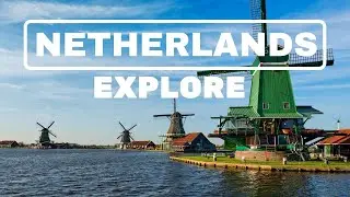 NETHERLANDS VIRTUAL TOUR | TULIP FIELDS, WINDMILLS AND CYCLING ROUTES | TRAVEL DISCOVERY