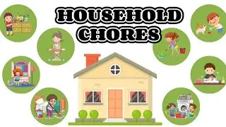 Household Chores || Voacabulary for kids || Fun Learning Videos || Kids Educational Videos