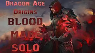 Dragon age Origins | Blood mage | solo | nightmare | Battle of Denerim