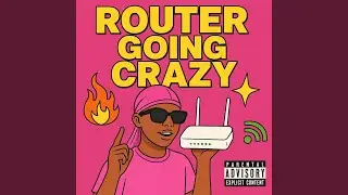 Router Going Crazy