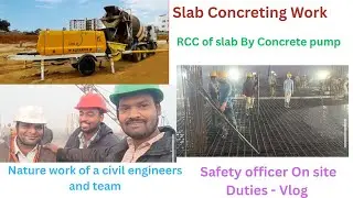 Slab RCC Work-Concrete pumping at height With Concrete pump,Duties of #civil  #construction &HSE job
