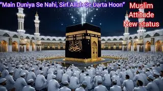New virel muslim attitude status #attitude_status 