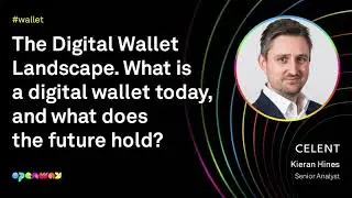 Celent: The Digital Wallet Landscape