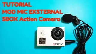 SBOX Action Camera - Tutorial Pasang Jack Audio Mod Mic Eksternal
