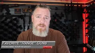 Favorite Range Guns