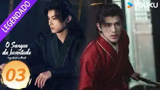 [O Sangue da Juventude] EP03 🔥 Eu protegerei meus amigos! | YOUKU