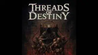 Threads of Destiny - Altar of Pleasure - 01. Flesh and Fire