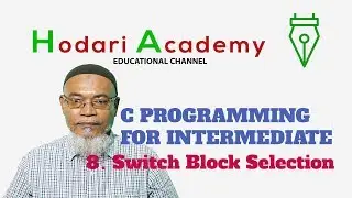 C Programming for Intermediate -  8.  Switch Block Selection