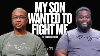 My Son Wanted to Fight Me | Fatherhood Motivation | Ep 153 | The Dear Son, Show