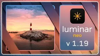 🌤️ Atardeceres ESPECTACULARES &iexcl;y m&aacute;s! con LUMINAR NEO v1.19 🤑