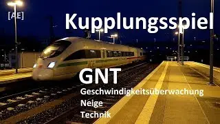 Kupplungsspiel und GNT (Geschwindigkeits&uuml;berwachung NeigeTechnik) - AE #319