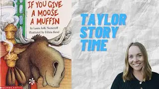 READ ALOUD BOOK | 🫎 If You Give a Moose a Muffin 🧁 | Animal Books for Kids