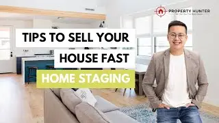 Tips to Sell your House Fast - Home Staging