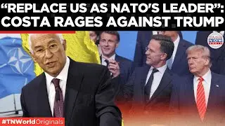 EU BOSS BLASTS TRUMP: President Costa Fires Back at US' Meddling in Euro Politics | Times Now World