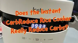 Instant Rice Cooker. Really Reduces Carbs? Instant 20-Cup Rice Cooker, Rice & Grain Multi-Cooker