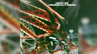 ILL PEACH - HOLD ON (HOUSEHALT. REMIX)