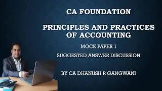 CA FOUNDATION ACCOUNTS | MOCK PAPER 1 | MTP May/June 2021
