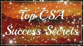 CSA SMARTGROUP - Top CSA Success Secret!
