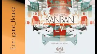 [JdP] Kanban EV - Le&ccedil;on de game design