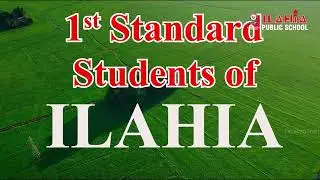1st Std Students of ILAHIA | Noopuram 2k25-26 |33th Annual Day celebration | #ilahiapublicschool
